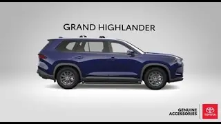 Toyota Grand Highlander Accessory Walkaround Video