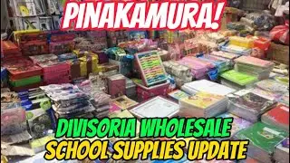 Pinakamura! | Divisoria Wholesale | School Supplies Update!