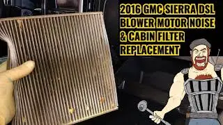 2014 - 2019 GMC SIERRA & HD CABIN FILTER REPLACEMENT + BLOWER NOISE ON HIGHER SPEEDS 2015 2016 2017