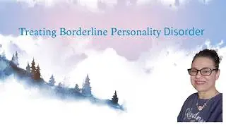  Borderline Personality Disorder explained.