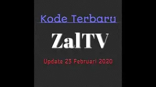 ZalTV Activation Code 23-02-2020 Update