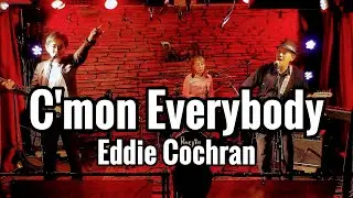 C'mon Everybody - Eddie Cochran / TRIOS GATOS トリオス･ガトス