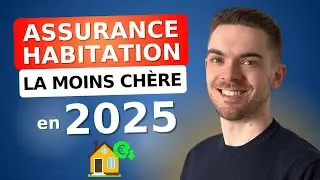 L'Assurance Habitation la Moins Ch&egrave;re en 2025 🏠 (Comparatif)
