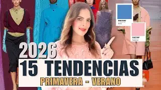 15 Tendencias de Moda Primavera-Verano 2026 que SÍ Vamos a Usar (Ropa y Accesorios y Colores)