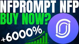 NFP NFPROMPT NEW BINANCE LISTING! NFP NFPROMPT PRICE PREDICTION & ANALYSIS! NFP CRYPTO PRICE 2023