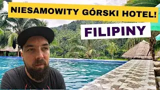 Niesamowity górski hotel – Życie Polaka na Filipinach