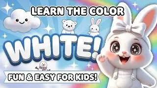 White for Kids | Learn Colors in English | Kids Learning Academy