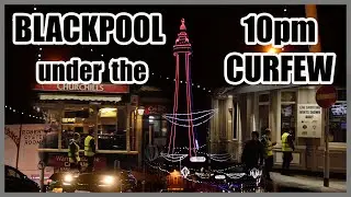 Blackpool Under the Curfew