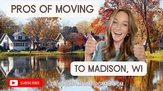 Pros of Moving to Madison WI