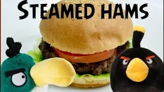Steamed Hams But Its Angry Birds (A Angry Birds Plush Video Parody)