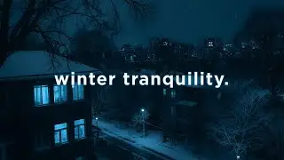 winter tranquility.