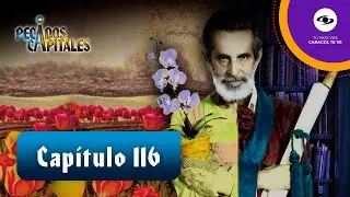 Sim&oacute;n y C&aacute;ndido enfrentados  - Cap&iacute;tulo 116 -  Pecados capitales - Caracol Televisi&oacute;n