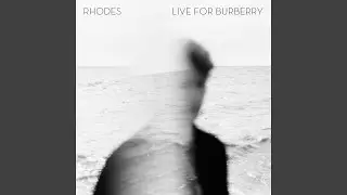 Breathe (Live for Burberry)