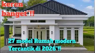 27 model Rumah modern Tercantik di 2026