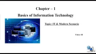 IT and Modern Scenario