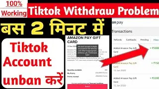 How to unblock tiktok account | Tik tok withdraw problem solved