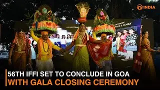 56th IFFI Set to Conclude in Goa With Gala Closing Ceremony & more news | DD India Live
