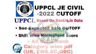 UPPCL JE CIVIL EXPECTED CUTOFF|UPPCL JE CIVIL CUTOFF|UPPCL JE CIVIL NORMALIZATION|UPPCL JE 22 CUTOFF