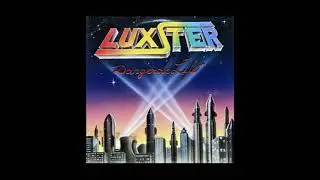 Luxster &ndash; Dangerous Life (1985) [Vinyl, Album, Germany | Pop Rap, Electro Funk]