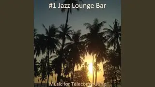 Contemporary Bgm for Telecommuting