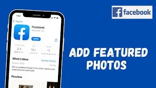 How to Add Featured Photos on Facebook | 2021