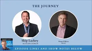 #51. Interview with Skip Lackey and the Journey, Part 1