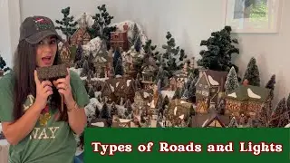 Setting Up My Christmas Village Part 2...and Types of Road and Streetlights for your Display!!