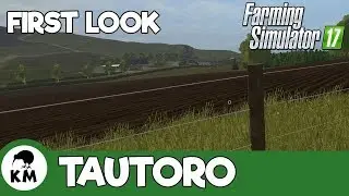 BRAND NEW NZ MAP - TAUTORO DISTRICT - First Look | Farming Simulator 17
