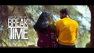 Break Time Malayalam Short Film 2022 | Jubair Muhammed | Labeeb Tanalur