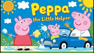 Adorable Peppa the Little Helper  | A Heartwarming Kids Story| Bedtime Story