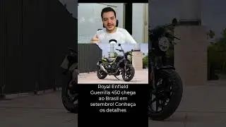 Royal Enfield Guerrilla 450 chega ao Brasil em setembro!Conhe&ccedil;a os detalhes #royalenfield #guerrilla