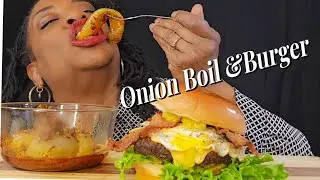 Onion Boil And Burger   with Smackalicious Sauce! &lrm;@Bloveslife&nbsp;