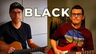 PEARL JAM Black 🖤 Acoustic and Electric Guitar Cover