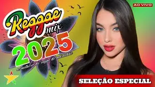 REGGAE SELEÇÃO +TOP 2024/2025 AS MELHORES DO REGGAE DO MARANHÃO EXCLUSIVAS @andremixoficial