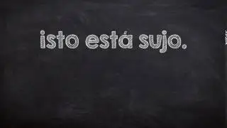 How to say 'this is not clean.' in Portuguese