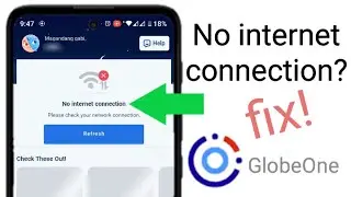 No internet connection fix! GlobeOne App