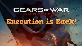 Gears of War Judgement - Execution Game Mode Back as Free DLC