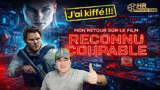 RECONNU COUPABLE AVIS #fx #critique #vlog #movie #film #usa #youtube #reaction #ia #vfx #fyp #review