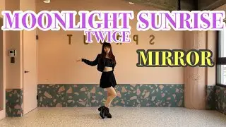 【 MIRROR /反転 】「 TWICE / MOONLIGHT SUNRISE 」dancecover 踊ってみた