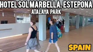 HOTEL SOL MARBELLA. ESTEPONA.ATALAYA PARK #marbella #estepona   #malaga #málaga #spain #espagne  🇪🇸