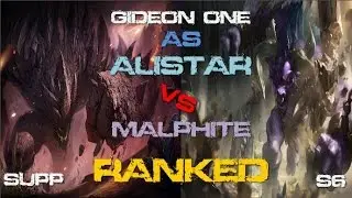 Alistar vs Malphite Supp Ranked S6