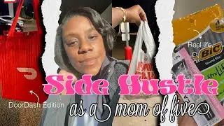 Can a Mom of 5 Make Money DoorDashing? | Side Hustle Vlog