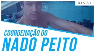 [DICAS] COORDENAÇÃO DE NADO PEITO - Dicas de Natação com Gustavo Borges