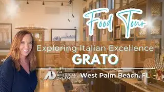 Grato West Palm Beach Food Experience!🍝🌴 | MUST-GO in Florida |  Real Estate