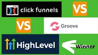 Clickfunnels Alternatives   Clickfunnels vs Groove vs Go High Level final