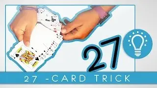 Magic tutorial: 27 card trick ▐ K52