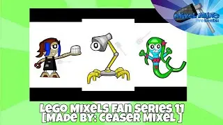 Lego Mixels Fan Series 11 [Made by: Ceasar Mixel]