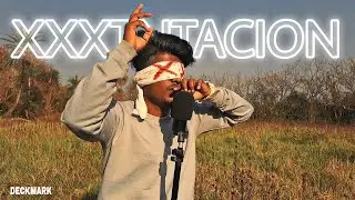 DECKMARK - XXXTENTACION - remedy for a broken heart - #xxxtentacion #hiphopsongs #newrapsong