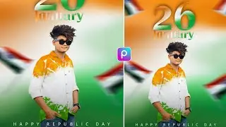 26 January Photo Editing 2025 | Republic Day Photo Editing | PicsArt Photo Editing | MRS Pictures