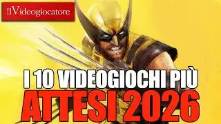 I Videogiochi pi&ugrave; attesi del 2026